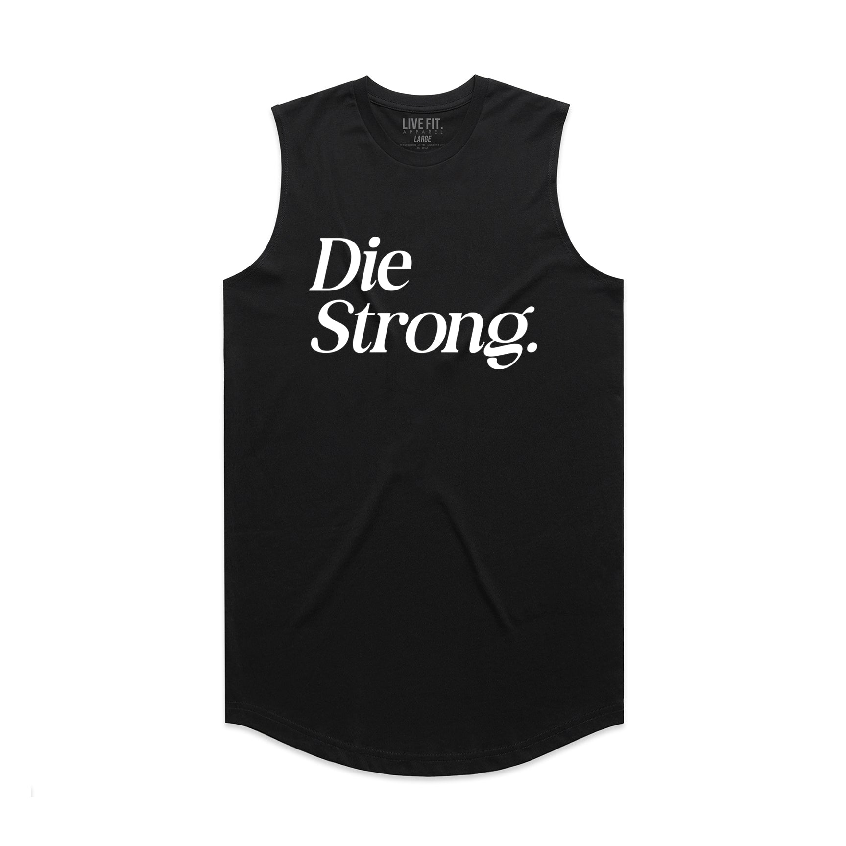 Die Strong Muscle Tank - Black